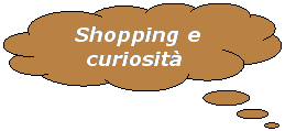 Fumetto 4:  Shopping e curiosit
